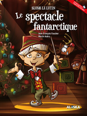 cover image of Le spectacle fantarctique